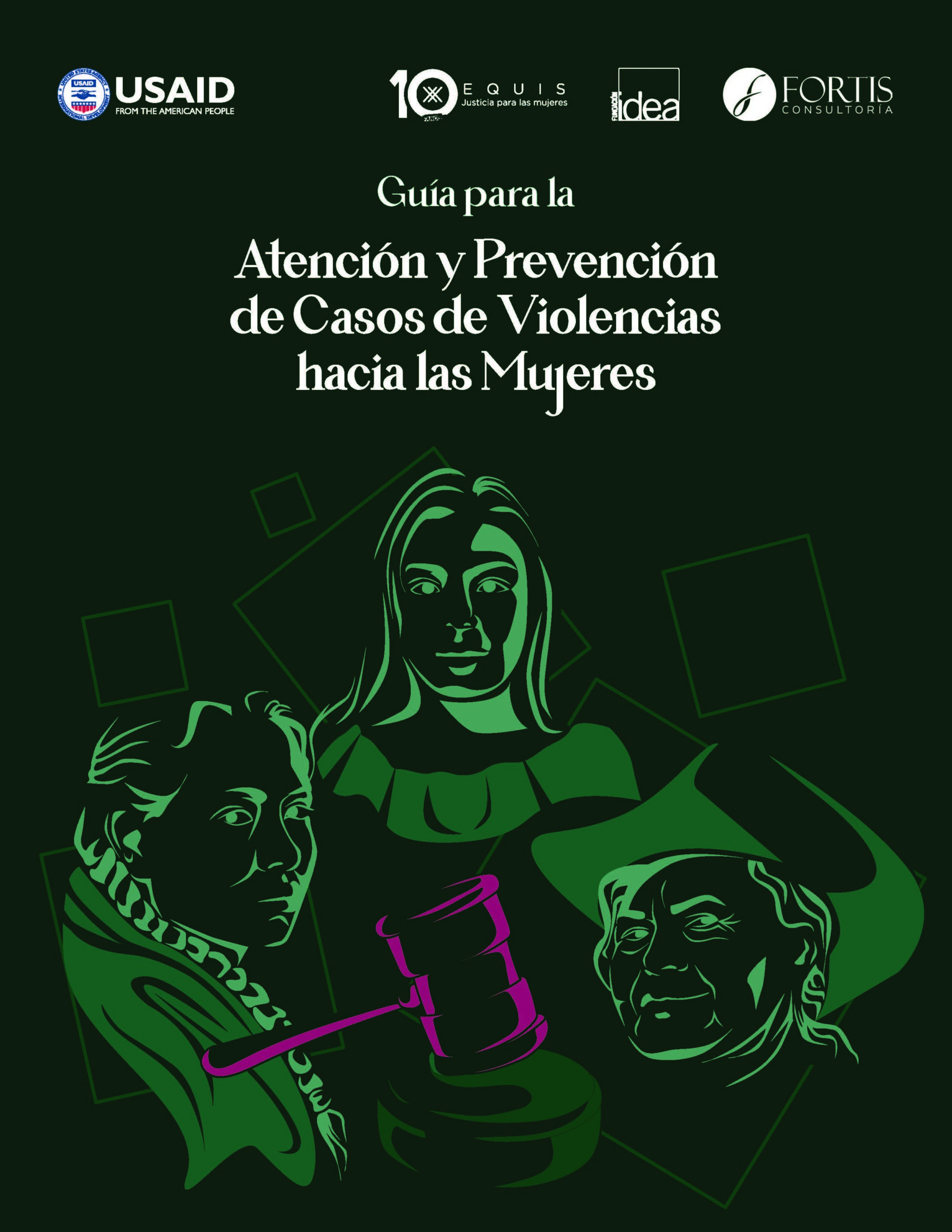 Lee más sobre el artículo Guía para la Atención y Prevención de Casos de Violencias hacia las Mujeres