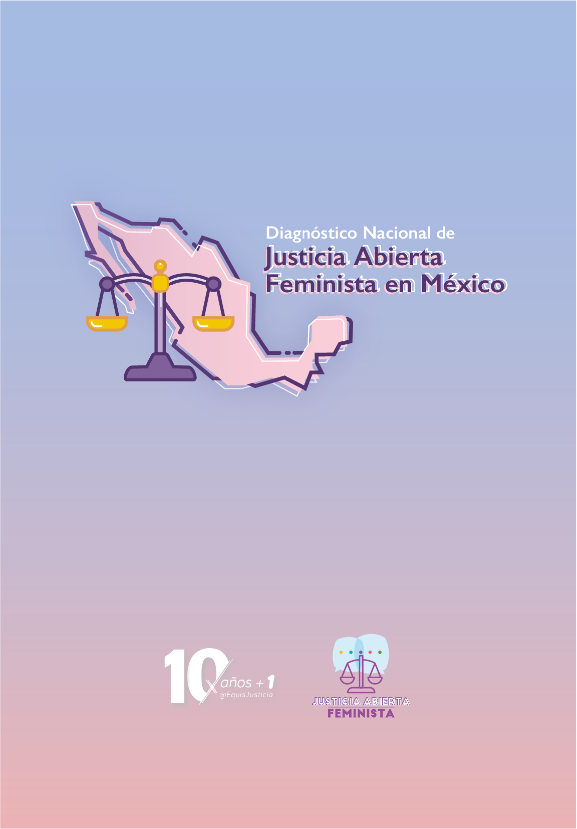 Lee más sobre el artículo Diagnóstico Nacional de Justicia Abierta Feminista en México – Drupal