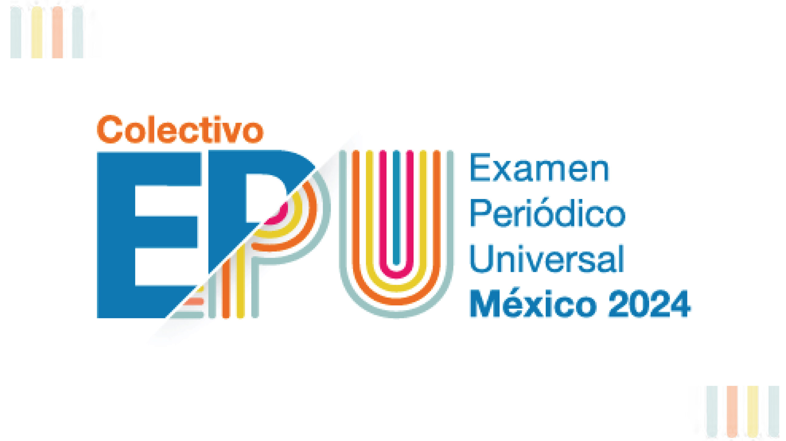 Lee más sobre el artículo Destacan retos de México en materia de derechos humanos ante Naciones Unidas: el Colectivo EPUmx llama a atender recomendaciones.